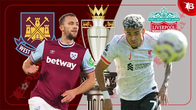 Nhận định West Ham vs Liverpool: Phân tích kèo và dự đoán tỉ số trận này